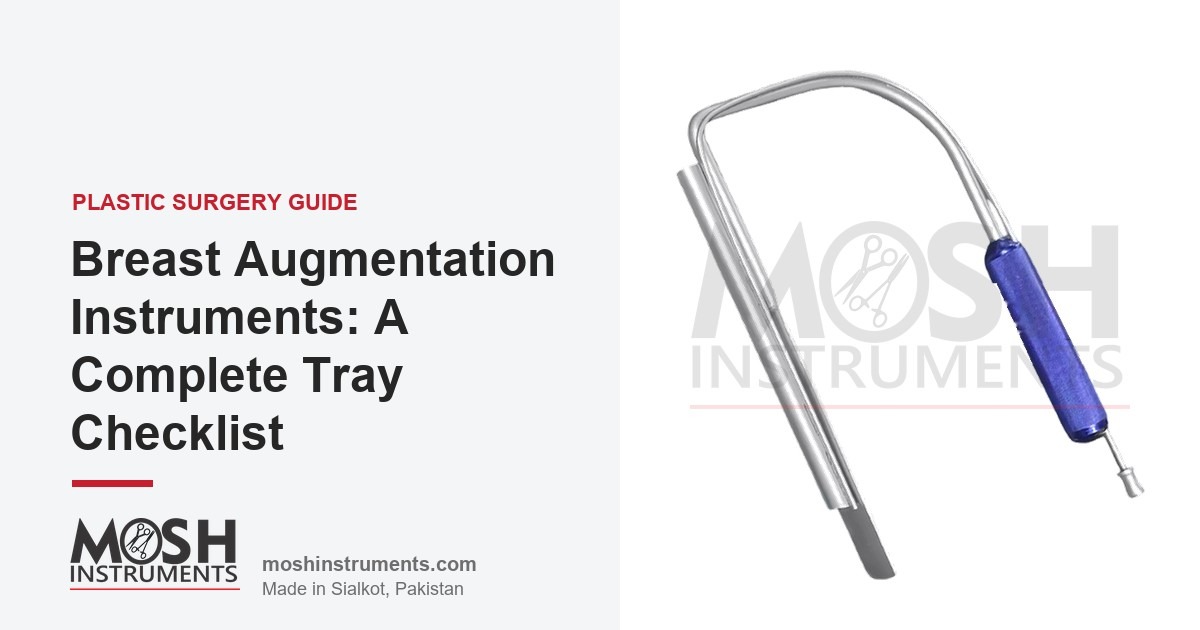 Breast augmentation instruments checklist - Emory endoscopic retractor by Mosh Instruments